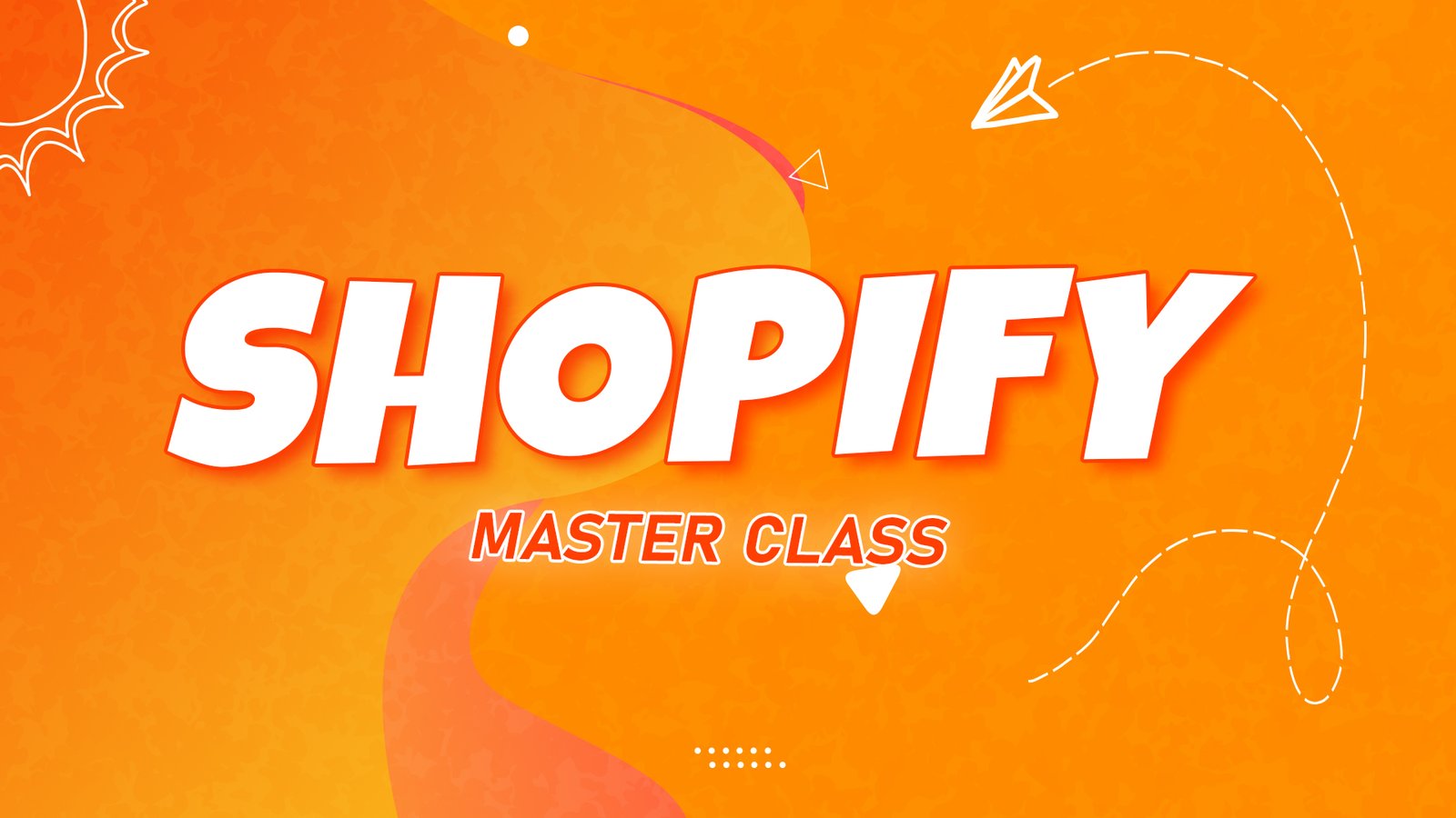 Shopify Master Class (A to Z)